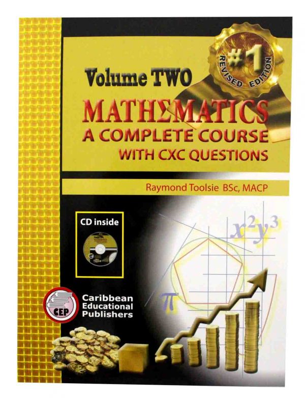 Mathematics : A Complete Course Volume 2 with CXC Questions 