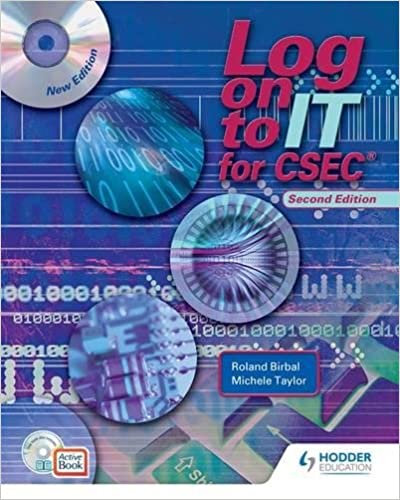 Log on to IT for CSEC (2nd Ed.)