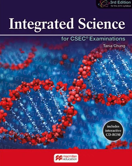 Integrated Science for CSEC Examinations (3rd Ed.)
