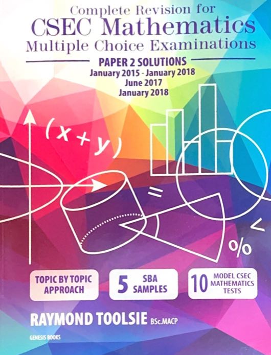 Complete Revision For CSEC Mathematics Multiple Choice Examination ...