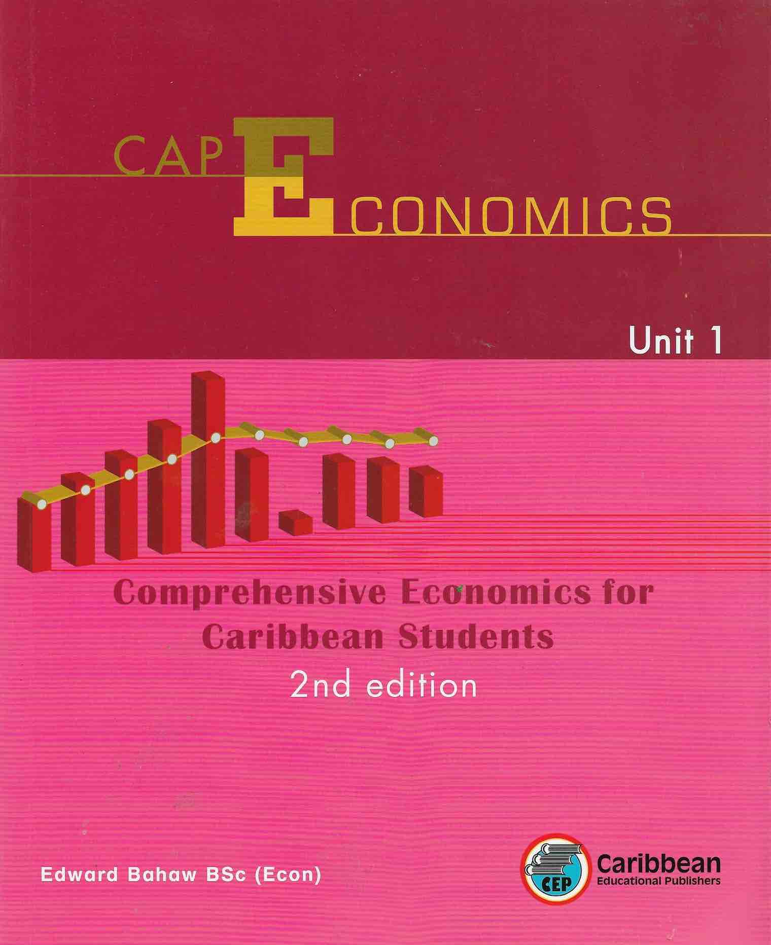 Comprehensive Economics For Caribbean Students CAPE Unit 1 (2nd Ed ...