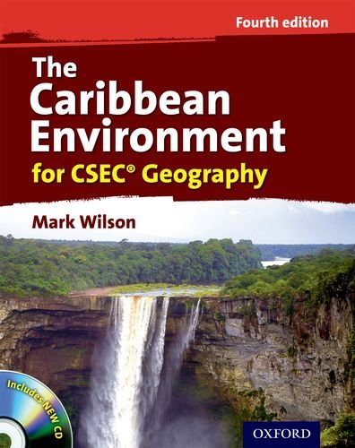 The Caribbean Environment for CSEC Geography Fourth Edition