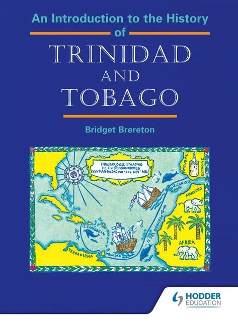 An Introduction to the History of Trinidad and Tobago