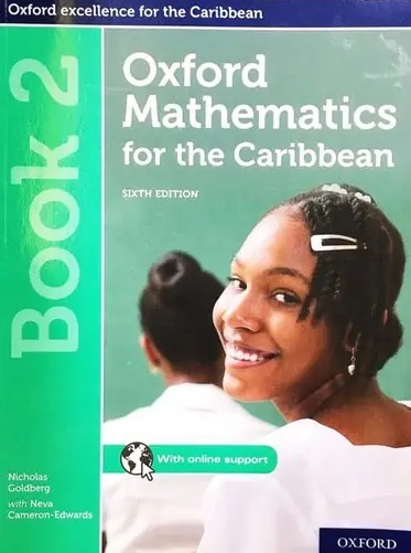 Oxford Mathematics for the Caribbean Book 2 (6th Ed.)