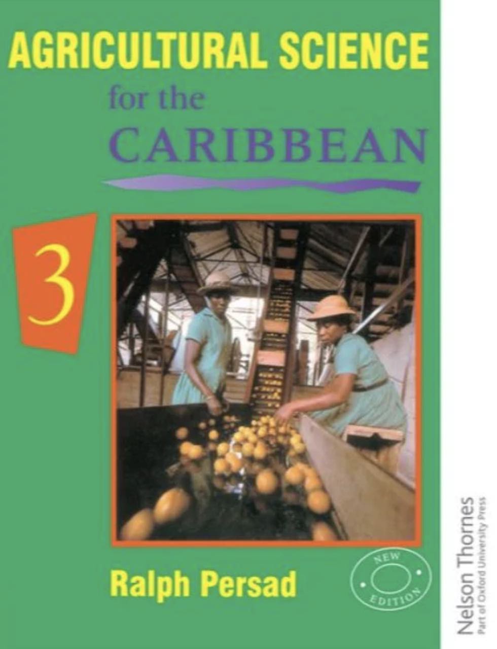 Agricultural Science for the Caribbean 3