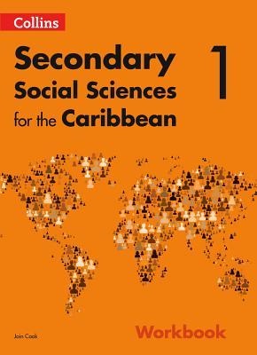 Secondary Social Sciences for the Caribbean Workbook 1 | Scholarly Books
