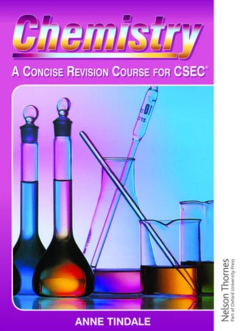 Chemistry A Concise Revision Course for CSEC
